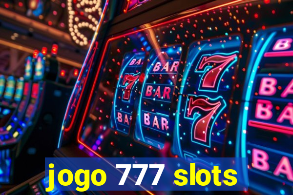 jogo 777 slots