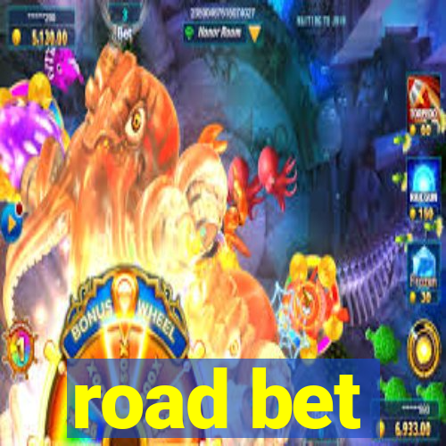 road bet