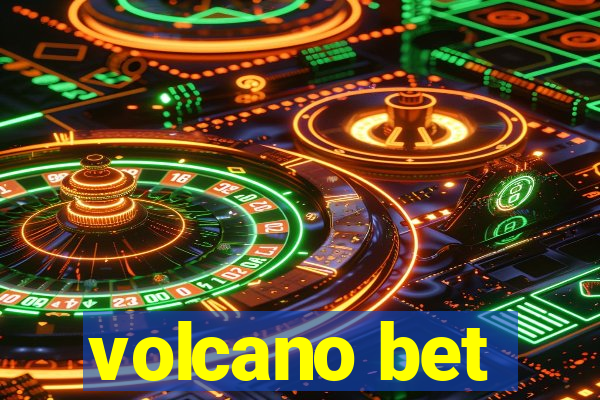 volcano bet