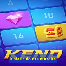 historia do exu cruzeiro