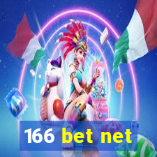 166 bet net