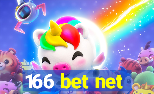 166 bet net