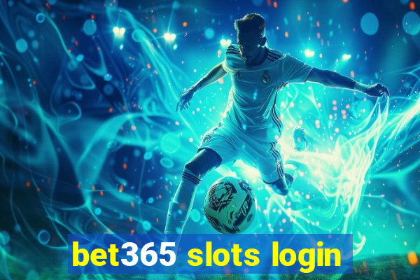 bet365 slots login