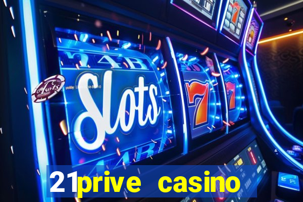 21prive casino sports betting