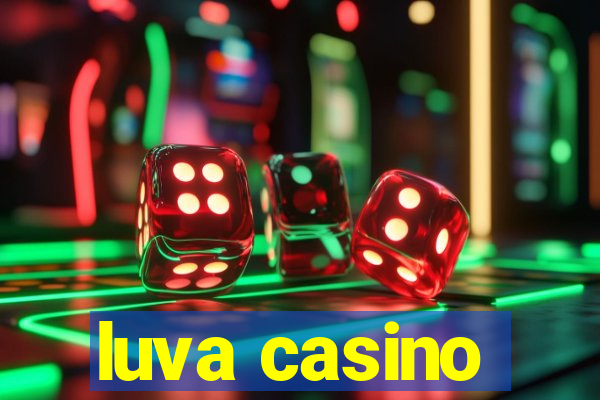 luva casino