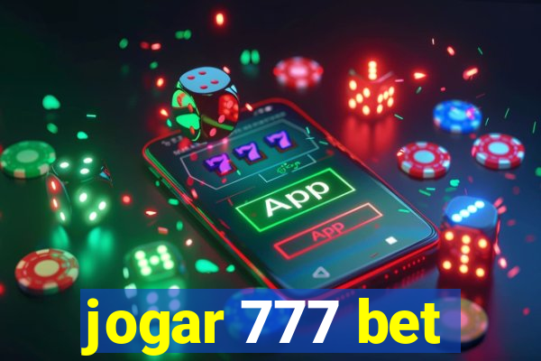 jogar 777 bet