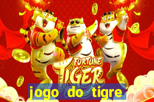 jogo do tigre baixar apk