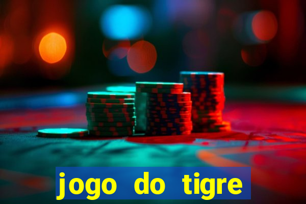 jogo do tigre baixar apk