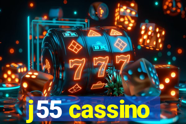 j55 cassino