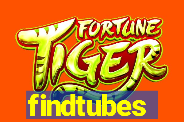 findtubes