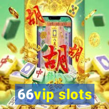 66vip slots