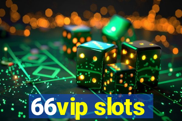 66vip slots