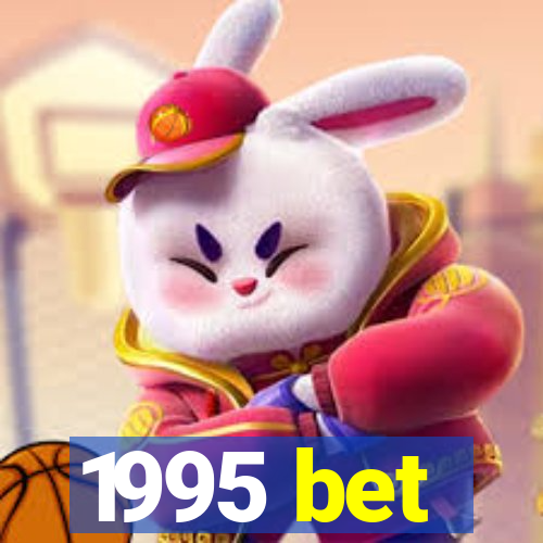 1995 bet