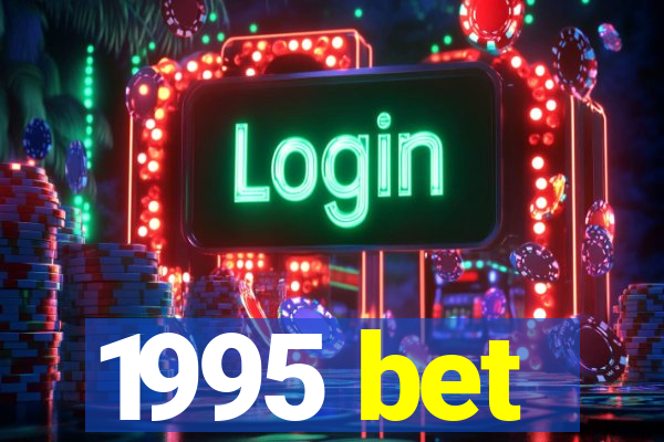 1995 bet