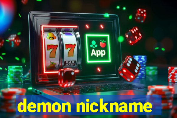 demon nickname