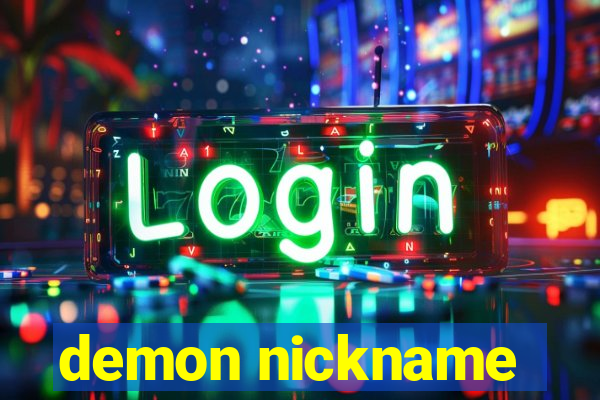 demon nickname