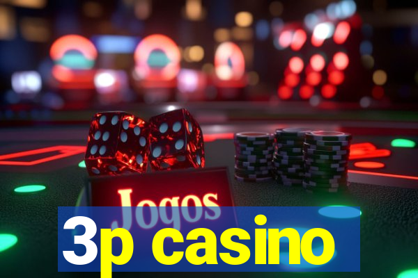 3p casino