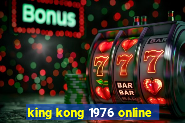 king kong 1976 online