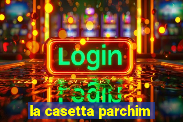 la casetta parchim