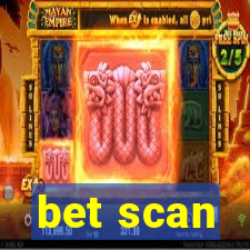 bet scan