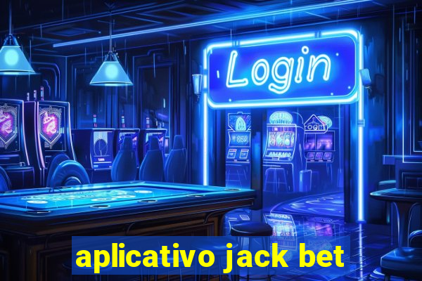 aplicativo jack bet