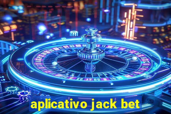 aplicativo jack bet