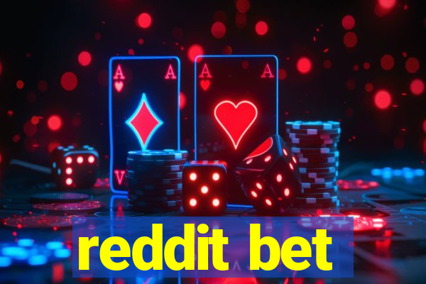 reddit bet