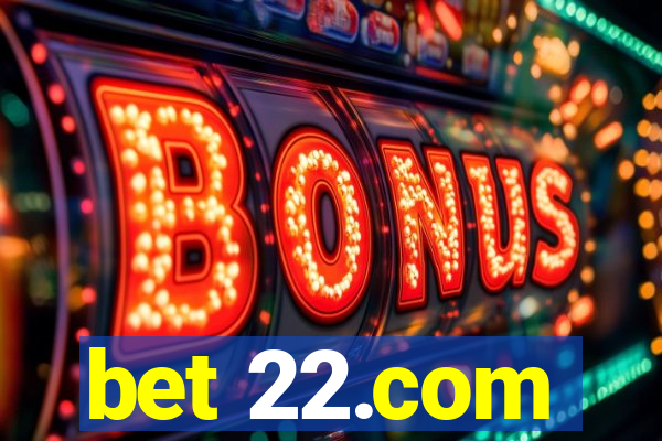 bet 22.com