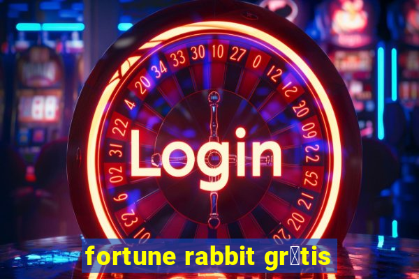 fortune rabbit gr谩tis