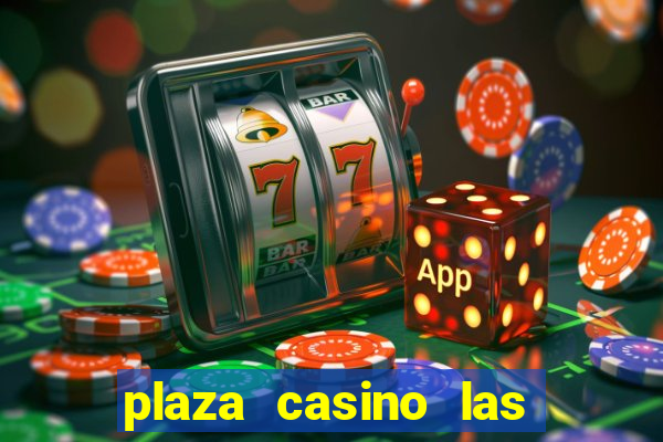 plaza casino las vegas nv