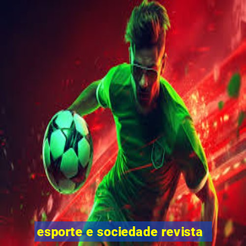 esporte e sociedade revista