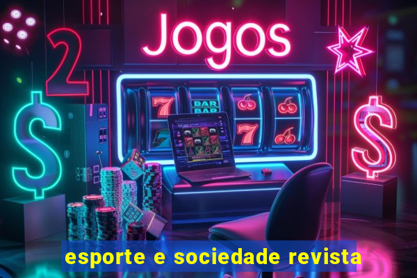 esporte e sociedade revista