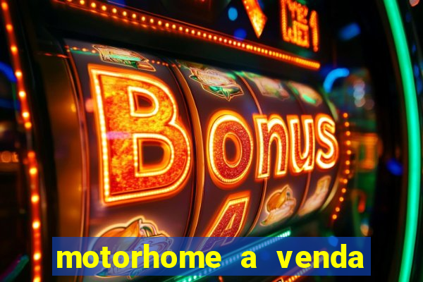 motorhome a venda barato olx porto alegre rs