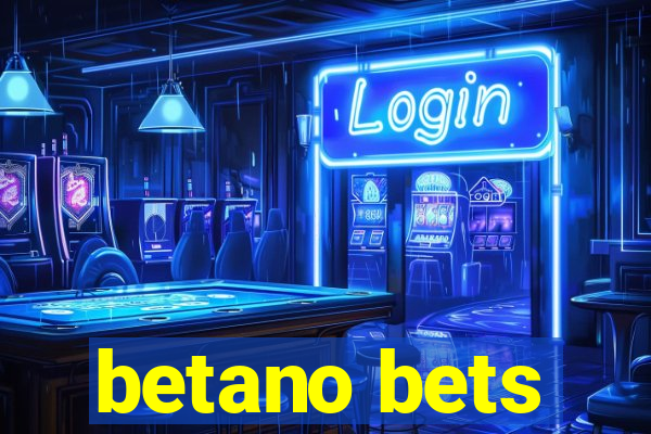 betano bets