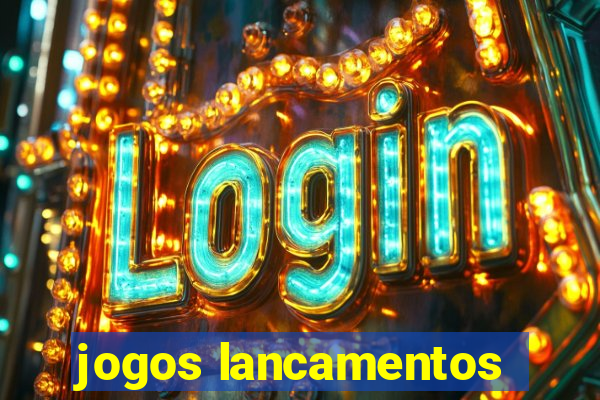 jogos lancamentos