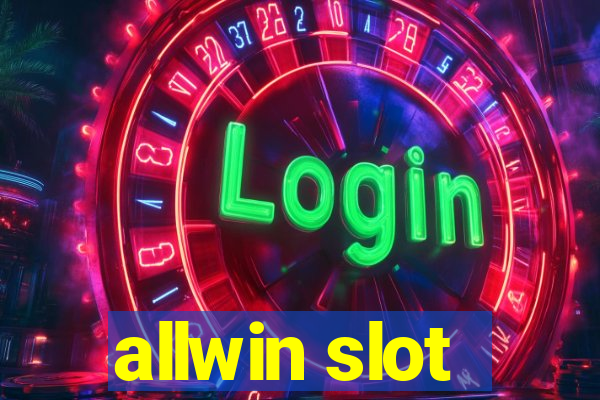 allwin slot