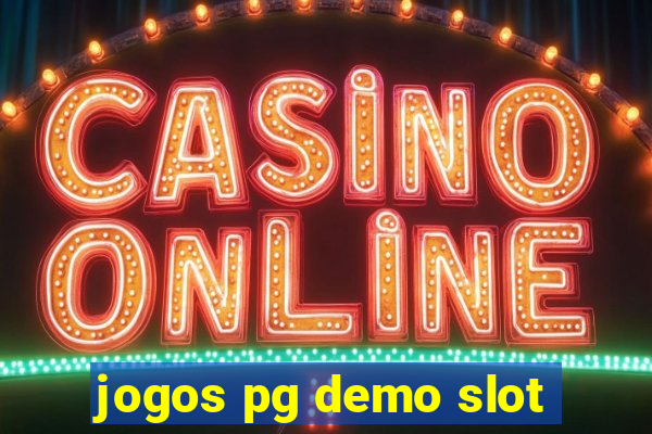 jogos pg demo slot