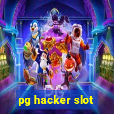 pg hacker slot