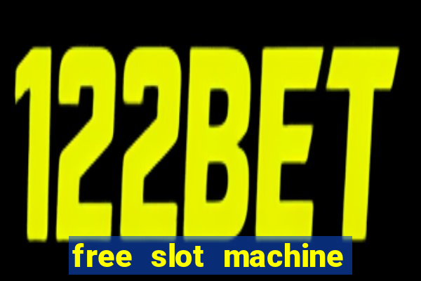 free slot machine on line