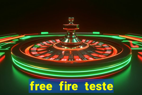 free fire teste gr谩tis jogar