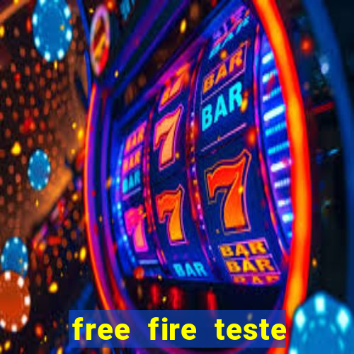 free fire teste gr谩tis jogar