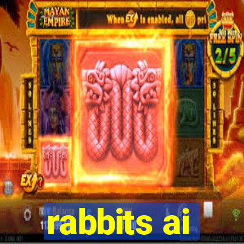 rabbits ai