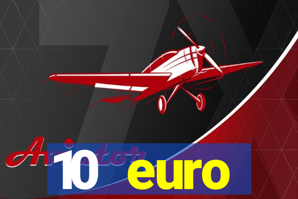 10 euro startguthaben ohne einzahlung casino