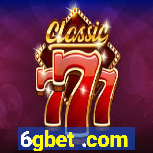 6gbet .com