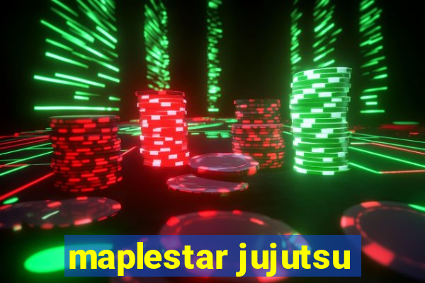 maplestar jujutsu