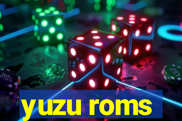 yuzu roms