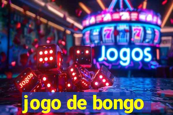 jogo de bongo