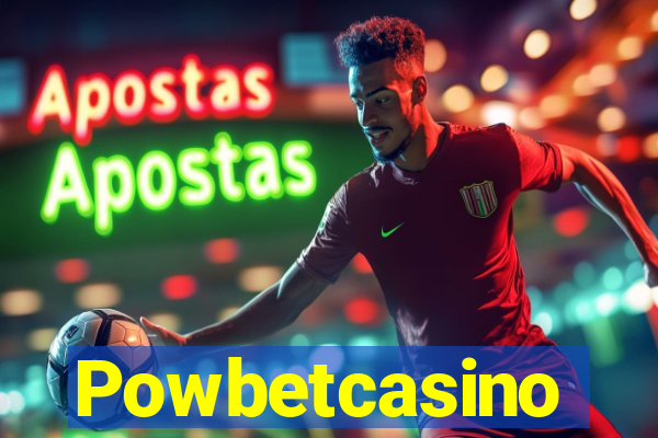 Powbetcasino