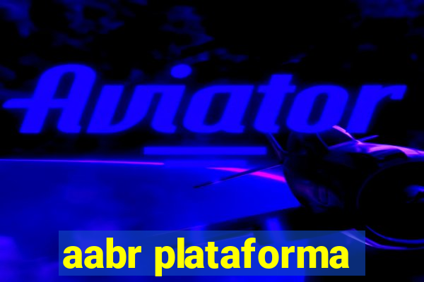 aabr plataforma