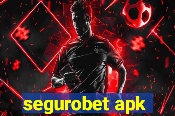 segurobet apk